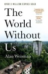 World Without Us - Alan Weisman
