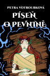 Píseň o pevnině - Petra Votroubková
