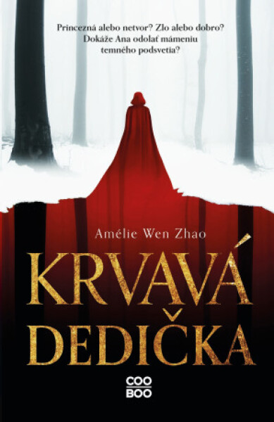 Krvavá dedička - Amélie Wen Zhao - e-kniha