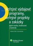 Veřejné výdajové programy, Veřejné projekty zakázky