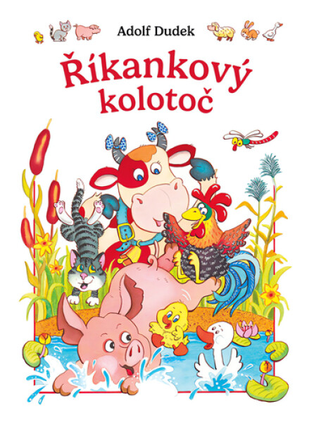 Říkankový kolotoč - Adolf Dudek