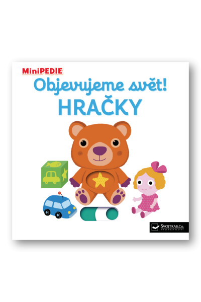 Objevujeme svět! Hračky