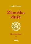 Zkouška duše Rudolf Steiner