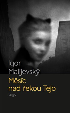 Měsíc nad řekou Tejo - Igor Malijevský