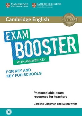 Cambridge English Exam Booster for Key and Key for Schools with Answer Key with Audio - Caroline Chapman