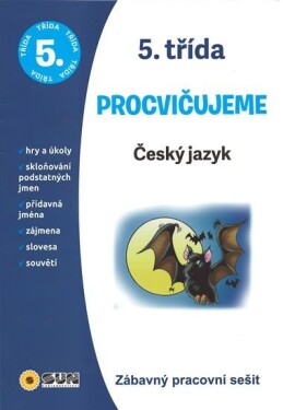 Český jazyk třída procvičujeme