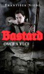 Bastard – ovce a vlci - František Niedl