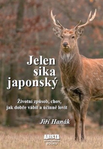 Jelen sika japonský Jiří Hanák