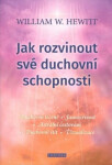 Jak rozvinout své duchovní schopnosti