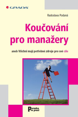 Koučování pro manažery - Radoslava Podaná