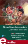 Pinocchiova dobrodružství A1/A2. dvojjazyčná kniha pro začátečníky - Valeria De Tommaso e-kniha