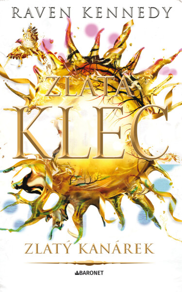 Zlatý kanárek - Raven Kennedy
