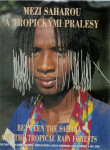 Mezi Saharou a tropickými pralesy - Lidé z pohoří Mandara(váz.)