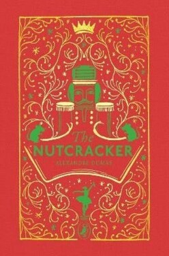 Tale of the Nutcracker - Alexandre Dumas