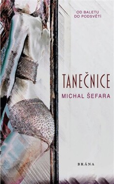 Tanečnice Michal Šefara