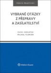 Vybrané otázky přepravy zasílatelství