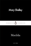 Mathilda (anglicky) - Mary Wollstonecraft Shelley