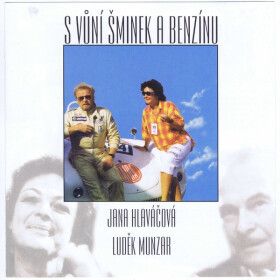 S vůní šminek a benzinu - Luděk Munzar