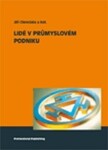 Lidé v průmyslovém podniku - Jiří a kolektiv Cienciala