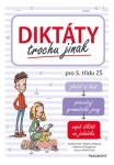 Diktáty trochu jinak pro třídu ZŠ,