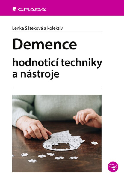 Demence - kolektiv autorů, Šáteková Lenka