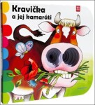 Kravička a jej kamaráti