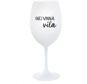 (NE)VINNÁ VÍLA - bílá sklenice na víno 350 ml