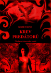 Krev predátorů - Valerie Theriel