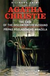 Případ rozladěného manžela / The Case of the Discontented Husband - Agatha Christie