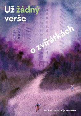 Už žádný verše o zvířátkách - Martin Švanda