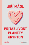 Přitažlivost planety Krypton - Jiří Mádl