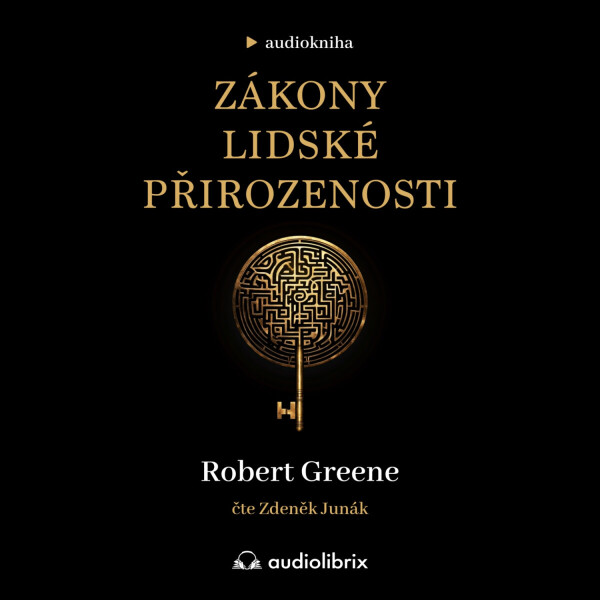 Zákony lidské přirozenosti - Robert Greene - audiokniha