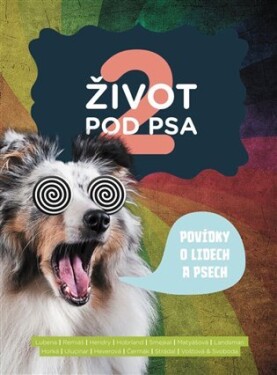 Život pod psa