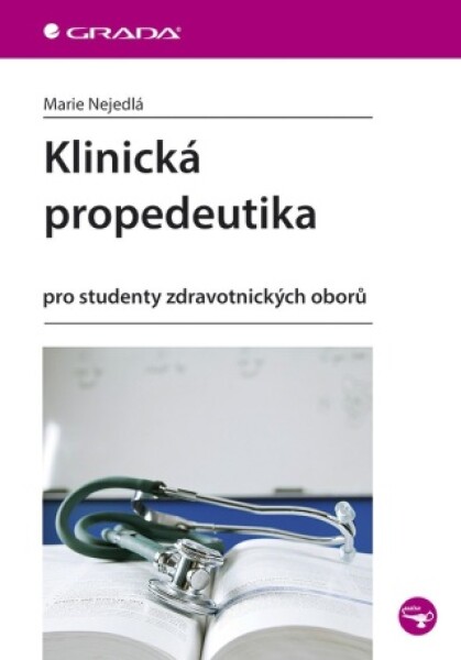 Klinická propedeutika - Marie Nejedlá - e-kniha