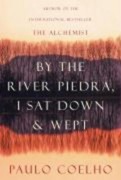 By the River Piedra Sat Down and Wept