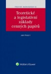 Teoretické legislativní základy cenných papírů