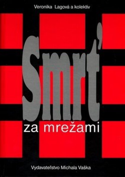 Smrť za mrežami