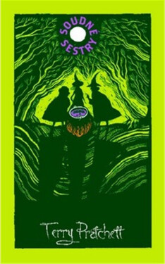 Soudné sestry - limitovaná sběratelská edice - Terry Pratchett