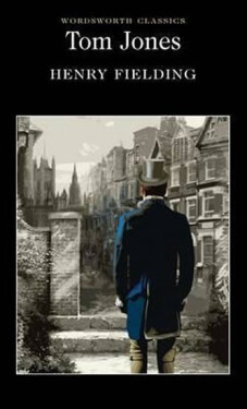 Tom Jones, 1. vydání - Henry Fielding