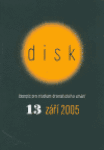 Disk 13 - září 2005