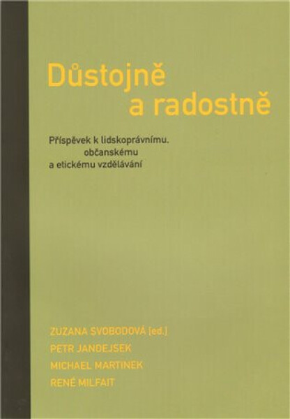 Důstojně radostně Petr Jandejsek