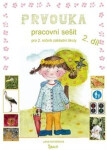 Prvouka pracovní sešit 2/2.díl Jana Potůčková