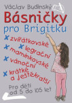 Básničky pro Brigitku Václav Budinský