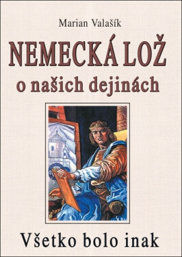 Nemecká lož našich dejinách