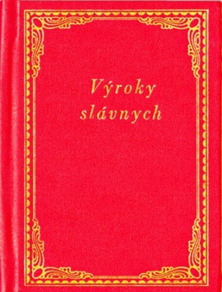 Výroky slávnych