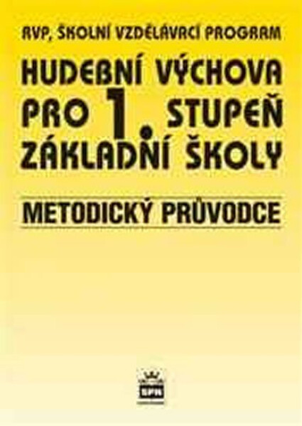 Hudební výchova Metodický průvodce