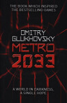 Metro 2033 (anglicky) - Dmitry Glukhovsky