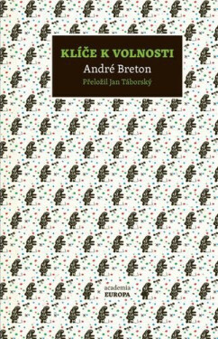 Klíče k volnosti - André Breton