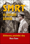 Smrt ve vůdcově bunkru