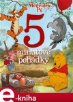 Medvídek Pú 5minutové pohádky kolektiv